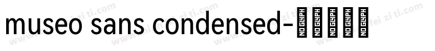 museo sans condensed字体转换